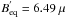 Mathematical equation: \hbox{$B^{'}_{\rm eq} = 6.49 ~\mu$}