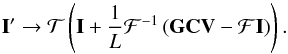 Mathematical equation: \begin{equation} {\bf I}' \rightarrow {\cal T}\left({\bf I} + \frac{1}{L} {\cal F}^{-1}\left({\bf G}{\bf C} {\bf V} - {\cal F} {\bf I}\right)\right). \label{eq:li} \end{equation}