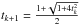Mathematical equation: \hbox{$t_{k+1} = \frac{1+\sqrt{1+4 t_k^2}}{2}$}