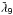 Mathematical equation: \hbox{$\mathsf{\bar\lambda_9}$}