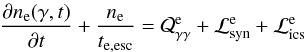 Mathematical equation: \begin{eqnarray} {{\partial\nel(\gamma,t)}\over{\partial t}}+ {{\nel}\over{\teesc}}= \cal{Q}^{\rm e}_{\gamma\gamma} +\cal{L}^{\rm e}_{\rm syn} +\cal{L}^{\rm e}_{\rm ics} \end{eqnarray}