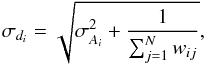 Mathematical equation: \begin{equation} \sigma_{d_i} = \sqrt{\sigma_{{A}_i}^2+\frac{1}{\sum_{j=1}^N w_{ij}}}, \end{equation}