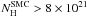 Mathematical equation: \hbox{$N_{\rm H}^{\rm SMC}>8\times10^{21}$}
