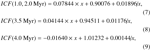 Mathematical equation: \begin{eqnarray} &&\hspace*{-2mm}ICF(1.0, 2.0~{\rm Myr})=0.07844 \times x+0.90076+0.01896\!/\!x , \nonumber\\\label{icf7.6_2.0} \\ &&\hspace*{-2mm}ICF(3.5~{\rm Myr})=0.04144 \times x+0.94511+0.01176\!/\!x , \nonumber\\\label{icf7.6_3.5} \\ &&\hspace*{-2mm}ICF(4.0~{\rm Myr})=-0.01640 \times x+1.01232+0.00144\!/\!x ,\nonumber\\ \label{icf7.6_4.0} \end{eqnarray}