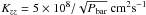 \hbox{$K_{zz}={5\times10^{8}/\sqrt{P_{\rm bar}}}~{\rm cm}^2{\rm s}^{-1}$}