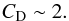 \appendix \setcounter{section}{1} \begin{equation} C_{\rm D}\sim 2.\vspace*{2mm} \end{equation}