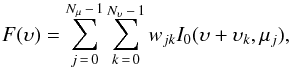 Mathematical equation: \begin{equation} \label{eqn:discint} F(\vel)=\sum\limits_{j\,=\,0}^{N_{\mu}\,-\,1}\sum\limits_{k\,=\,0}^{N_{\vel}\,-\,1} w_{jk} I_0(\vel+\vel_k, \mu_j), \end{equation}