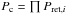 Mathematical equation: \hbox{$P_\mathrm{c} = \prod P_{\mathrm{ret},i} $}