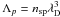 Mathematical equation: \hbox{$\Lambda_p = n_{\rm sp}\lambda_{\rm D}^3$}