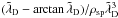 Mathematical equation: \hbox{$(\tilde{\lambda}_{\rm D}-\arctan \tilde{\lambda}_{\rm D})/\rho_{\rm sp}\tilde{\lambda}_{\rm D}^3$}