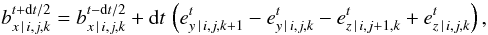 Mathematical equation: \appendix \setcounter{section}{1} \begin{equation} \f{b}{x}{i,j,k}{t+{\rm d}t/2} = \f{b}{x}{i,j,k}{t-{\rm d}t/2} + {\rm d}t\,\left(\f{e}{y}{i,j,k+1}{t} - \f{e}{y}{i,j,k}{t} - \f{e}{z}{i,j+1,k}{t} + \f{e}{z}{i,j,k}{t}\right), \end{equation}