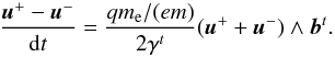 Mathematical equation: \appendix \setcounter{section}{1} \begin{equation} \frac{\vec{u}^{+} - \vec{u}^{-}}{{\rm d}t} = \frac{qm_\lec/(em)}{2\gamma^t} (\vec{u}^{+}+\vec{u}^{-}) \wedge \vec{b}^t. \end{equation}