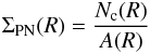 Mathematical equation: \begin{eqnarray} \Sigma_{\mathrm{PN}}(R)=\frac{N_{\rm c}(R)}{A(R)} \end{eqnarray}