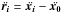 Mathematical equation: \hbox{$ \ddot{\vect{r_i}} = \ddot{\vect{x_i}} - \ddot{\vect{x_0}}$}