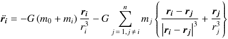 Mathematical equation: \begin{equation} \label{equ:grav2} \ddot{ \vect{r_i}} =-G \left(m_0 + m_i \right) {\vect{r_i} \over r_i^3} - G \sum_{j\,=\,1,j\,\neq\, i}^{n} {m_j \left\{ \frac{\vect{r_i}-\vect{r_j}}{\left| \vect{r_i}-\vect{r_j} \right|^3} + { \vect{r_j} \over r_j^3 } \right\} } \end{equation}