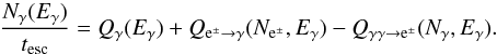 Mathematical equation: \begin{equation} \label{eq:photon} \frac{N_{\gamma}(E_{\gamma})}{t_{\rm{esc}}} = Q_{\gamma}(E_{\gamma}) + Q_{{\rm e}^{\pm} \rightarrow \gamma}(N_{{\rm e}^{\pm}},E_{\gamma}) - Q_{\gamma\gamma\rightarrow {\rm e}^{\pm}}(N_{\gamma},E_{\gamma}) . \end{equation}