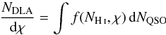 \begin{equation} \frac{N_{\text{DLA}}}{{\rm d}\chi} = \int f(N_{\ion{H}{I}}, \chi)\, {\rm d} N_{\text{QSO}} \end{equation}