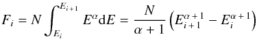 Mathematical equation: \begin{eqnarray} \label{trueflux} F_i=N\int_{E_i}^{E_{i\,+\,1}}E^{\alpha}{\rm d}E=\frac{N}{\alpha+1}\left(E_{i\,+\,1}^{\alpha\,+\,1}-E_i^{\alpha\,+\,1}\right) \end{eqnarray}