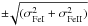 Mathematical equation: \hbox{${\pm}\!\sqrt{(\sigma_{\rm FeI}^{2} + \sigma_{\rm FeII}^{2})}$}