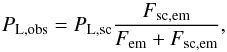 Mathematical equation: \begin{equation} P_{\rm L,obs} = P_{\rm L,sc} \frac{F_{\rm sc,em}}{F_{\rm em}+F_{\rm sc,em}}, \label{pol_eq} \end{equation}