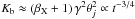 Mathematical equation: \hbox{$K_{\rm b}\approx (\beta_{\rm X}+1)\,\gamma^2 \theta_j^2\propto t^{-3/4}$}