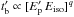 Mathematical equation: \hbox{$t'_{\rm b} \propto [E'_{\rm p}\, E_{\rm iso}]^q $}