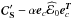 Mathematical equation: \hbox{${\Cb}_{\Sb}' - \alpha \eb_{c} \widehat {\cal{E}}_0 \eb_{c}^{\Tb}$}