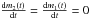 Mathematical equation: \hbox{$\frac{{\rm d}m_2\left(t\right)}{{\rm d}t}=\frac{{\rm d}m_1\left(t\right)}{{\rm d}t}=0$}