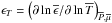 Mathematical equation: \hbox{$\epsilon_{T}=\left(\partial\ln{\overline\epsilon}/\partial\ln{\overline T}\right)_{{\overline P},{\overline\mu}}$}