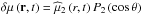 Mathematical equation: \hbox{$\delta\mu\left(\vec r,t\right)={\widehat \mu}_{2}\left(r,t\right)P_{2}\left(\cos\theta\right)$}