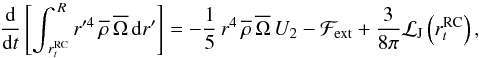 Mathematical equation: \begin{equation} {{\rm d} \over {\rm d}t} \left[\int_{\,r_{t}^{\rm RC}}^{\,R}r'^{4}\,\overline\rho\,\overline\Omega\,{\rm d}r'\right]=-{1 \over 5}\,r^{4}\,{\overline\rho}\,\overline{\Omega}\,U_{2}-{\mathcal F}_{\rm ext}+\frac{3}{8\pi}{\mathcal L}_{\rm J}\left(r_{t}^{\rm RC}\right), \end{equation}