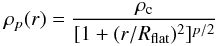 Mathematical equation: \begin{equation} \rho_{p}(r) = \frac{\rho_{\rm c}}{[1+(r/R_{\rm flat})^2]^{p/2}} \end{equation}