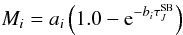 Mathematical equation: \begin{equation} M_i = a_i\left(1.0-{\rm e}^{-b_i\tau_J^{\rm SB}}\right) \label{eq:tauSB_2} \end{equation}