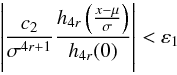 Mathematical equation: \appendix \setcounter{section}{1} \begin{equation} \left\vert \frac{c_{2}}{\sigma ^{4r+1}}\frac{h_{4r}\left(\frac{x-\mu }{\sigma }\right)}{ h_{4r}(0)}\right\vert <\varepsilon _{1} \end{equation}