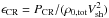Mathematical equation: \hbox{$\epsilon_{\rm CR}= P_{\rm CR}/(\rho_{0,\rm tot} V_{\rm sh}^2)$}