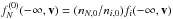 Mathematical equation: \hbox{$f_{N}^{(0)}(-\infty,\vec v) = (n_{N,0}/n_{i,0}) f_i(-\infty,\vec v)$}