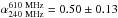 Mathematical equation: \hbox{$\alpha^{\rm 610~MHz}_{\rm 240~MHz} = 0.50\pm0.13$}
