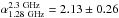 Mathematical equation: \hbox{$\alpha_{\rm 1.28~GHz}^{\rm 2.3~GHz}=2.13\pm0.26$}