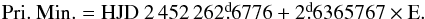 Mathematical equation: \begin{eqnarray*} \rm Pri.\ Min. = HJD\ 2\,452\,262\fd6776 + 2\fd6365767 \times E. \end{eqnarray*}