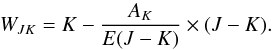 Mathematical equation: \begin{equation} W_{JK} = K - \frac{A_{K}}{E(J-K)} \times (J-K). \end{equation}