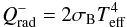 Mathematical equation: \begin{eqnarray} Q^-_{\text{rad}}=2\sigma_{\rm B} T_{\text{eff}}^4 \label{eq:rcooling} \end{eqnarray}