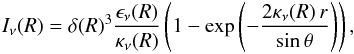 Mathematical equation: \appendix \setcounter{section}{1} \begin{eqnarray} I_\nu(R) = \delta(R)^3\frac{\epsilon_\nu(R)}{\kappa_\nu(R)}\left(1 - \exp{\left(-\frac{2\kappa_\nu(R)\,r}{\sin{\theta}} \right)}\right), \label{InuEq} \end{eqnarray}