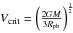 Mathematical equation: \hbox{$V_\text{crit} = \left(\frac{2GM}{3R_\text{pb}}\right)^\frac{1}{2}$}