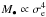 Mathematical equation: \hbox{$M_{\bullet} \propto \sigma_{\rm e}^4 $}