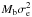Mathematical equation: \hbox{$M_{\rm b} \sigma_{\rm e}^2$}