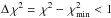 Mathematical equation: \hbox{$\Delta\,\chi^2 = \,\chi^2 - \,\chi^2_\mathrm{min} < 1$}