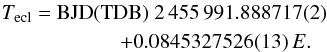 Mathematical equation: \begin{eqnarray} T_\mathrm{ecl} = \mathrm{BJD (TDB)}~2\,455\,991.888717(2) \nonumber\\ + 0.0845327526(13)\,E.~~~ \label{eq:ephem} \end{eqnarray}
