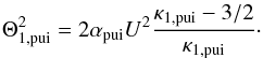 Mathematical equation: \begin{eqnarray} \Theta_{1,{\rm pui}}^2 = 2 \alpha_{\rm pui} U^2 \frac{\kappa_{1,{\rm pui}}- 3/2}{\kappa_{1,{\rm pui}}}\cdot \end{eqnarray}