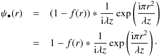 Mathematical equation: \begin{eqnarray} \label{EqBabinet} \psi_\bullet(r)&=&(1- f(r))*\frac{1}{{\rm i} \lambda z}\exp\left(\frac{{\rm i} \pi r^2}{\lambda z}\right) \nonumber\\ &=&1- f(r)*\frac{1}{{\rm i} \lambda z}\exp\left(\frac{{\rm i} \pi r^2}{\lambda z}\right) \cdot \end{eqnarray}