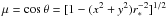 Mathematical equation: \hbox{$\mu= \cos\theta=[1-(x^{2}+y^{2})r_{\ast}^{-2}]^{1/2}$}
